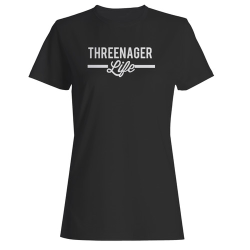 These are threenager life threenager three year old women t shirt that are cute tied to the side or paired with a cardigan or jacket for a more styled look. So comfy and classic, they are sure to make your vacation extra magical.