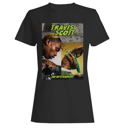 These are travis scott no bystanders women t shirt that are cute tied to the side or paired with a cardigan or jacket for a more styled look. So comfy and classic, they are sure to make your vacation extra magical.