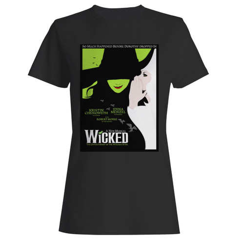 These are wicked the musical on broadway women t shirt that are cute tied to the side or paired with a cardigan or jacket for a more styled look. So comfy and classic, they are sure to make your vacation extra magical.