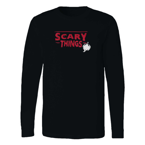 This classic fit scary things inspired by long sleeve shirt is casually elegant and very comfortable. With fine quality print to make one stand out, it's a perfect fit for every occasion.