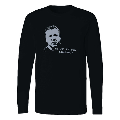 This classic fit shut it you muppet long sleeve shirt is casually elegant and very comfortable. With fine quality print to make one stand out, it's a perfect fit for every occasion.