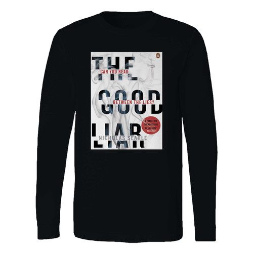This classic fit the good liar nicholas searle long sleeve shirt is casually elegant and very comfortable. With fine quality print to make one stand out, it's a perfect fit for every occasion.