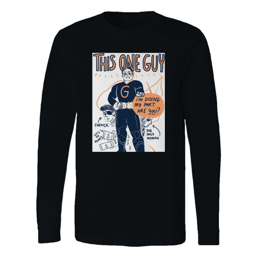 This classic fit this one guy long sleeve shirt is casually elegant and very comfortable. With fine quality print to make one stand out, it's a perfect fit for every occasion.