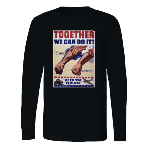 This classic fit we can do it! 1 long sleeve shirt is casually elegant and very comfortable. With fine quality print to make one stand out, it's a perfect fit for every occasion. This classic fit we can do it! 1 long sleeve shirt is casually elegant and very comfortable. With fine quality print to make one stand out, it's a perfect fit for every occasion.