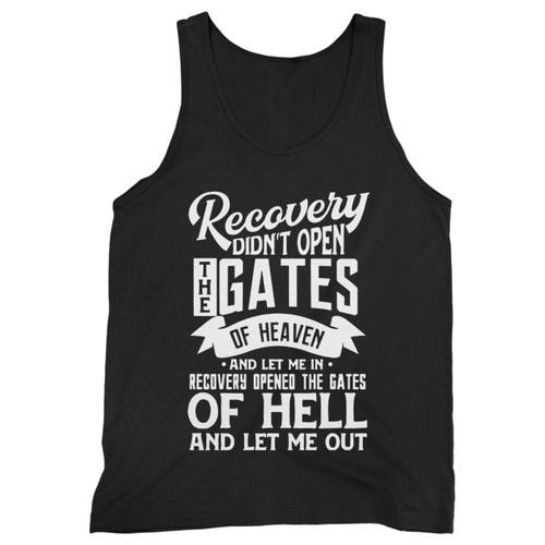 Our cotton recovery didnqxt open the gates of heaven men tank top is perfect for those intense workouts in the gym, at practice or pickup games.