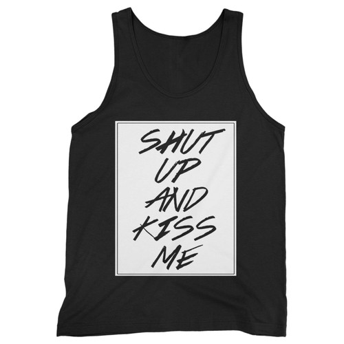 Our cotton shut up and kiss me men tank top is perfect for those intense workouts in the gym, at practice or pickup games.