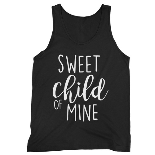 Our cotton sweet child of mine men tank top is perfect for those intense workouts in the gym, at practice or pickup games.