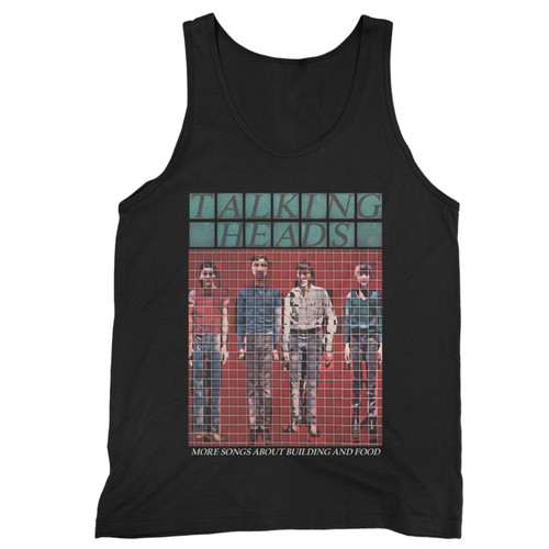 Our cotton talking heads more songs about buildings and food men tank top is perfect for those intense workouts in the gym, at practice or pickup games.