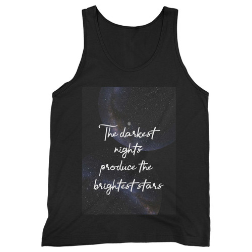 Our cotton the darkest nights produce the brightest stars men tank top is perfect for those intense workouts in the gym, at practice or pickup games.
