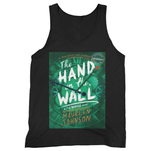 Our cotton the hand on the wall maureen johnson men tank top is perfect for those intense workouts in the gym, at practice or pickup games.