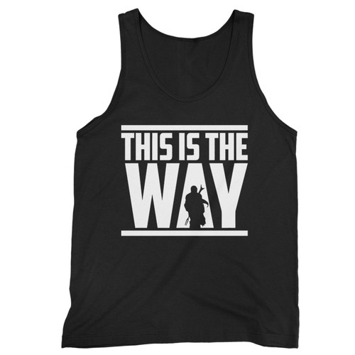 Our cotton this is the way the mandalorian star wars men tank top is perfect for those intense workouts in the gym, at practice or pickup games.