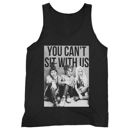 Our cotton you canqxt sit with us sanderson sisters men tank top is perfect for those intense workouts in the gym, at practice or pickup games.