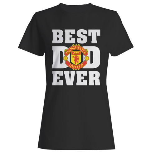 These are manchester united best dad ever women t shirt that are cute tied to the side or paired with a cardigan or jacket for a more styled look. So comfy and classic, they are sure to make your vacation extra magical.