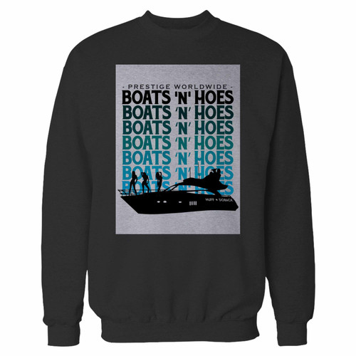 Your step brothers boats n hoes crewneck sweatshirt just got an update. This super comfortable and lighter weight crewneck will become your favorite go-to sweatshirt. The cozy spandex cuffs and waistband make this pill-resistant sweatshirt a fan favorite.And your group will look and feel their best in this premium ringspun cotton crew.