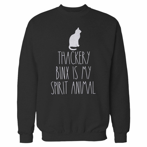 Your thackery binx is my spirit animal crewneck sweatshirt just got an update. This super comfortable and lighter weight crewneck will become your favorite go-to sweatshirt. The cozy spandex cuffs and waistband make this pill-resistant sweatshirt a fan favorite.And your group will look and feel their best in this premium ringspun cotton crew.
