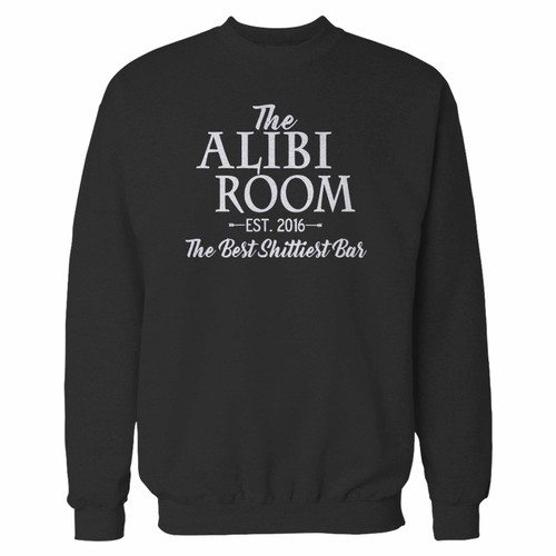 Your the alibi room best shittiest bar inspired crewneck sweatshirt just got an update. This super comfortable and lighter weight crewneck will become your favorite go-to sweatshirt. The cozy spandex cuffs and waistband make this pill-resistant sweatshirt a fan favorite.And your group will look and feel their best in this premium ringspun cotton crew.