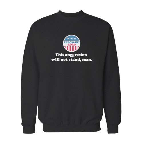 Your this aggression will not stand, man crewneck sweatshirt just got an update. This super comfortable and lighter weight crewneck will become your favorite go-to sweatshirt. The cozy spandex cuffs and waistband make this pill-resistant sweatshirt a fan favorite.And your group will look and feel their best in this premium ringspun cotton crew. Your this aggression will not stand, man crewneck sweatshirt just got an update. This super comfortable and lighter weight crewneck will become your favorite go-to sweatshirt. The cozy spandex cuffs and waistband make this pill-resistant sweatshirt a fan favorite.And your group will look and feel their best in this premium ringspun cotton crew.