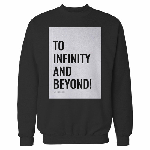 Your to infinity and beyond toy story crewneck sweatshirt just got an update. This super comfortable and lighter weight crewneck will become your favorite go-to sweatshirt. The cozy spandex cuffs and waistband make this pill-resistant sweatshirt a fan favorite.And your group will look and feel their best in this premium ringspun cotton crew.