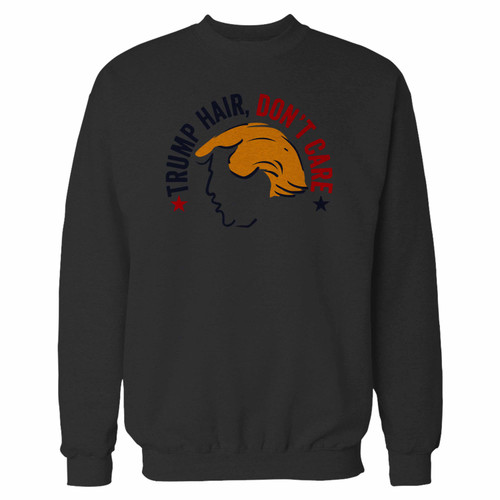 Your trump hair donqxt care crewneck sweatshirt just got an update. This super comfortable and lighter weight crewneck will become your favorite go-to sweatshirt. The cozy spandex cuffs and waistband make this pill-resistant sweatshirt a fan favorite.And your group will look and feel their best in this premium ringspun cotton crew.