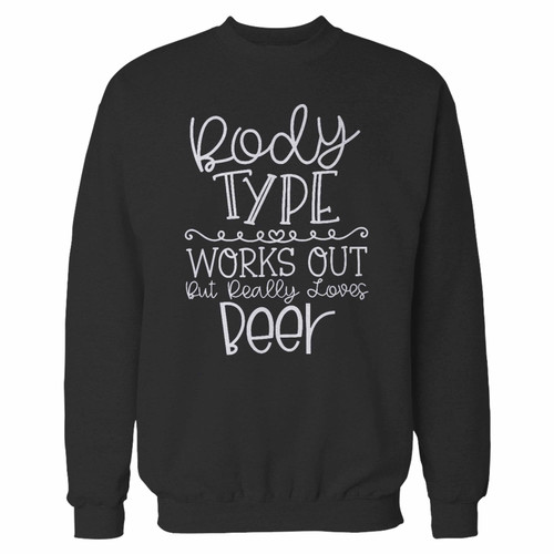 Your works out but really loves beer inspired crewneck sweatshirt just got an update. This super comfortable and lighter weight crewneck will become your favorite go-to sweatshirt. The cozy spandex cuffs and waistband make this pill-resistant sweatshirt a fan favorite.And your group will look and feel their best in this premium ringspun cotton crew.