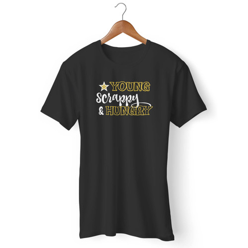 Young Scrappy And Hungry Alexander Hamilton Quote Men T Shirt