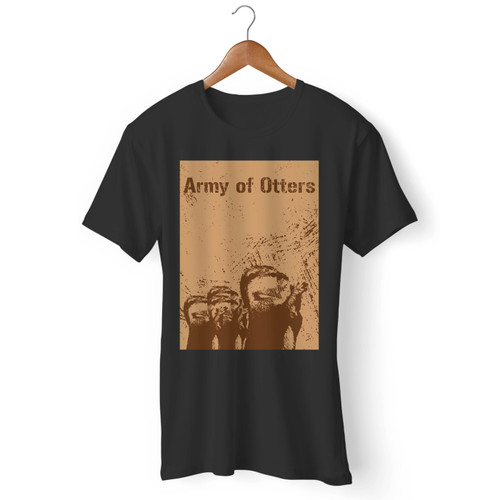 Army Of Otters Men T Shirt