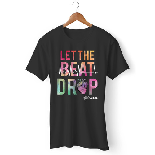 Let The Beat Drop Adenosine Men T Shirt