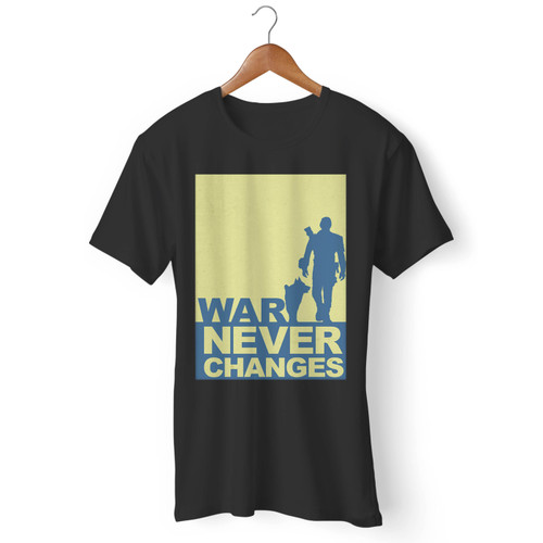 War Never Changes Men T Shirt