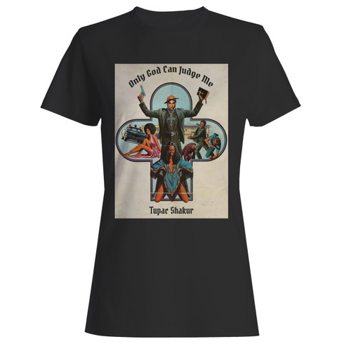 These are 2pac only god can judge me women t shirt that are cute tied to the side or paired with a cardigan or jacket for a more styled look. So comfy and classic, they are sure to make your vacation extra magical.