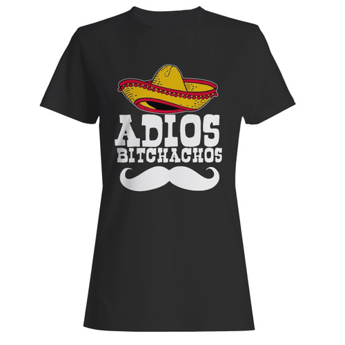 These are adios bitchachos women t shirt that are cute tied to the side or paired with a cardigan or jacket for a more styled look. So comfy and classic, they are sure to make your vacation extra magical.