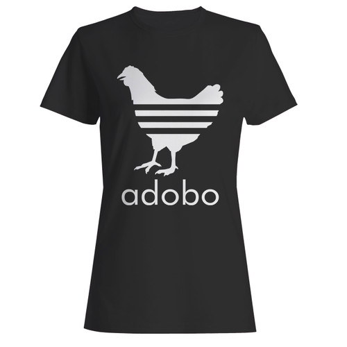 These are adobo funny chicken women t shirt that are cute tied to the side or paired with a cardigan or jacket for a more styled look. So comfy and classic, they are sure to make your vacation extra magical.