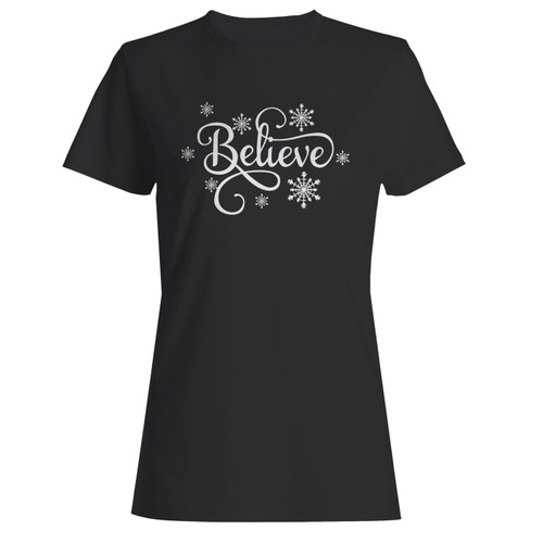 These are believe christmas women t shirt that are cute tied to the side or paired with a cardigan or jacket for a more styled look. So comfy and classic, they are sure to make your vacation extra magical.