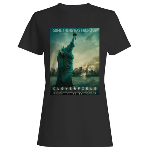 These are cloverfield something has found us women t shirt that are cute tied to the side or paired with a cardigan or jacket for a more styled look. So comfy and classic, they are sure to make your vacation extra magical.