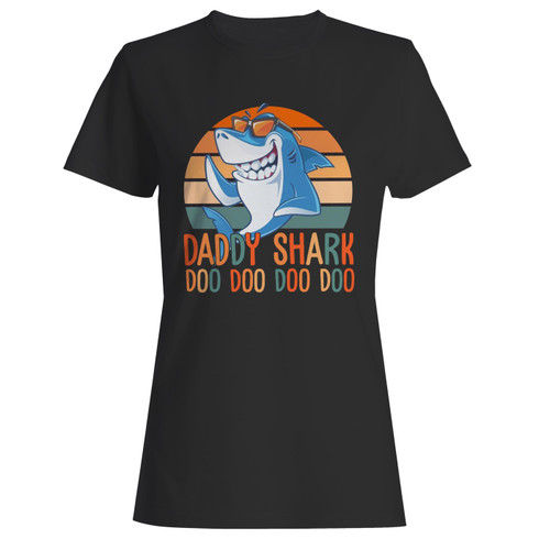 These are daddy shark doo doo doo women t shirt that are cute tied to the side or paired with a cardigan or jacket for a more styled look. So comfy and classic, they are sure to make your vacation extra magical.