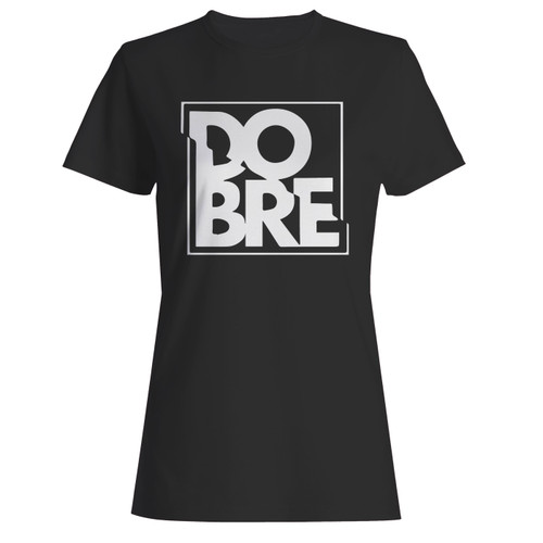 These are dobre brothers women t shirt that are cute tied to the side or paired with a cardigan or jacket for a more styled look. So comfy and classic, they are sure to make your vacation extra magical.
