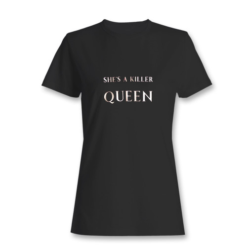 These are killer queen women t shirt that are cute tied to the side or paired with a cardigan or jacket for a more styled look. So comfy and classic, they are sure to make your vacation extra magical.