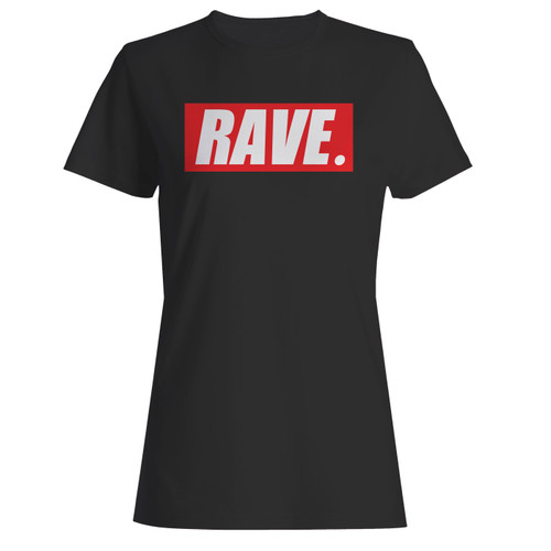These are rave supreme edm music festival women t shirt that are cute tied to the side or paired with a cardigan or jacket for a more styled look. So comfy and classic, they are sure to make your vacation extra magical.