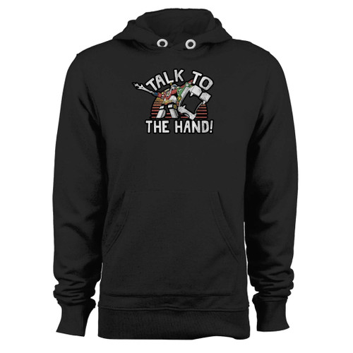 Was created with comfort in mind, this voltron talk to the hand inspired hoodie lighter weight is perfect for any activity. Teams and groups love this hoodie for its affordable price and variety of colors.