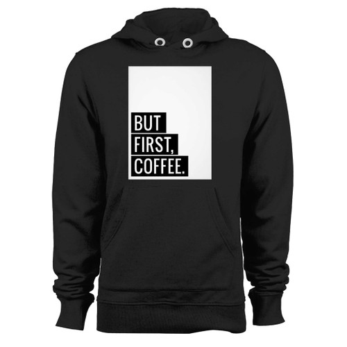Was created with comfort in mind, this but first coffee hoodie lighter weight is perfect for any activity. Teams and groups love this hoodie for its affordable price and variety of colors.