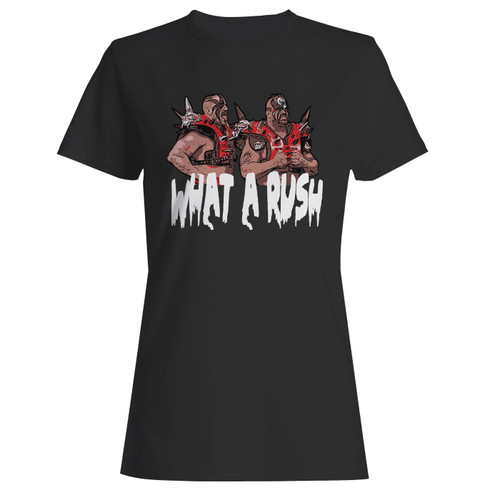 These are road warriors what a rush wrestler women t shirt that are cute tied to the side or paired with a cardigan or jacket for a more styled look. So comfy and classic, they are sure to make your vacation extra magical.