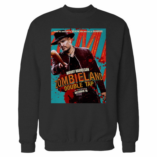 Your zombieland double tap woody harrelson crewneck sweatshirt just got an update. This super comfortable and lighter weight crewneck will become your favorite go-to sweatshirt. The cozy spandex cuffs and waistband make this pill-resistant sweatshirt a fan favorite.And your group will look and feel their best in this premium ringspun cotton crew. Your zombieland double tap woody harrelson crewneck sweatshirt just got an update. This super comfortable and lighter weight crewneck will become your favorite go-to sweatshirt. The cozy spandex cuffs and waistband make this pill-resistant sweatshirt a fan favorite.And your group will look and feel their best in this premium ringspun cotton crew.
