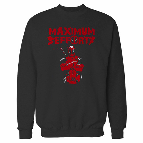Your deadpool maximum effort crewneck sweatshirt just got an update. This super comfortable and lighter weight crewneck will become your favorite go-to sweatshirt. The cozy spandex cuffs and waistband make this pill-resistant sweatshirt a fan favorite.And your group will look and feel their best in this premium ringspun cotton crew.
