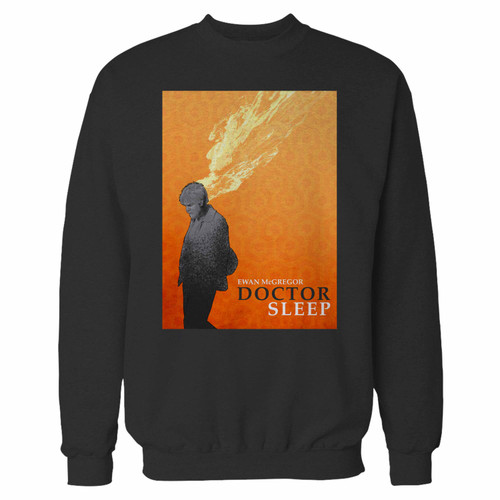 Your doctor sleep ewan mcgregor 2 crewneck sweatshirt just got an update. This super comfortable and lighter weight crewneck will become your favorite go-to sweatshirt. The cozy spandex cuffs and waistband make this pill-resistant sweatshirt a fan favorite.And your group will look and feel their best in this premium ringspun cotton crew.