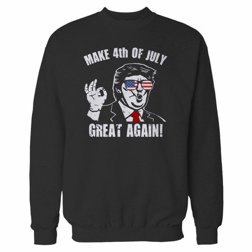 Your make 4th of july great again donald trump funny patriot crewneck sweatshirt just got an update. This super comfortable and lighter weight crewneck will become your favorite go-to sweatshirt. The cozy spandex cuffs and waistband make this pill-resistant sweatshirt a fan favorite.And your group will look and feel their best in this premium ringspun cotton crew.
