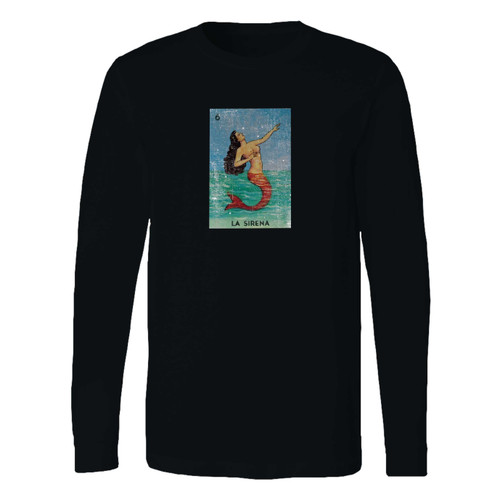This classic fit la sirena mexican loteria bingo card long sleeve shirt is casually elegant and very comfortable. With fine quality print to make one stand out, it's a perfect fit for every occasion.
