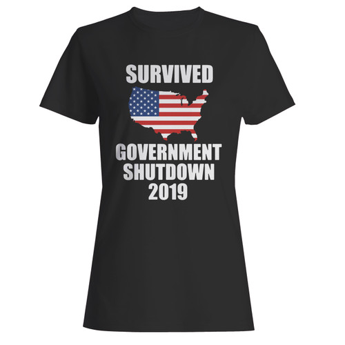 These are survived government shutdown 2019 political women t shirt that are cute tied to the side or paired with a cardigan or jacket for a more styled look. So comfy and classic, they are sure to make your vacation extra magical.