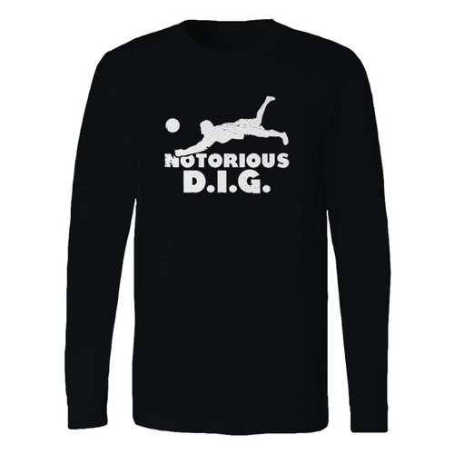 This classic fit notorious dig long sleeve shirt is casually elegant and very comfortable. With fine quality print to make one stand out, it's a perfect fit for every occasion.