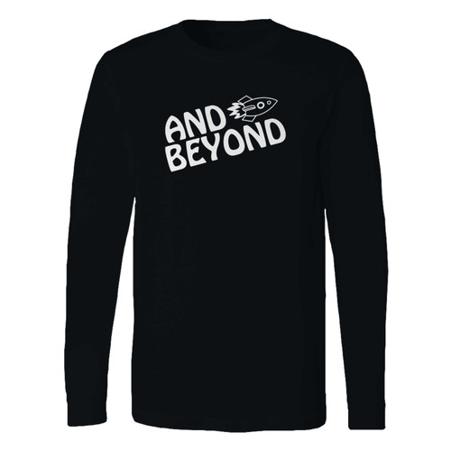 This classic fit to infinity and beyond inspired toy story movie 2 long sleeve shirt is casually elegant and very comfortable. With fine quality print to make one stand out, it's a perfect fit for every occasion.