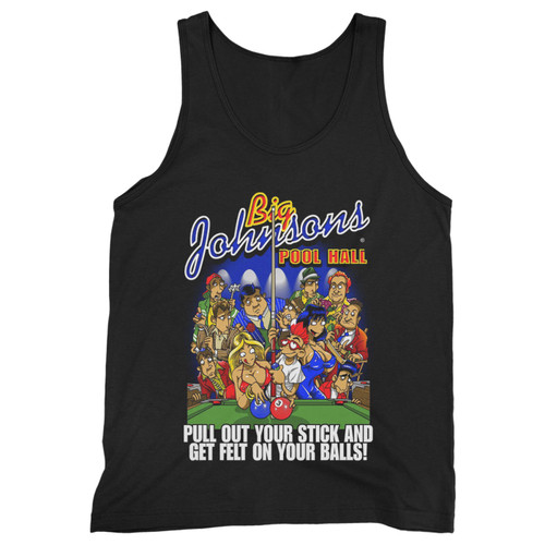 Our cotton big johnson pool hall men tank top is perfect for those intense workouts in the gym, at practice or pickup games. Our cotton big johnson pool hall men tank top is perfect for those intense workouts in the gym, at practice or pickup games.