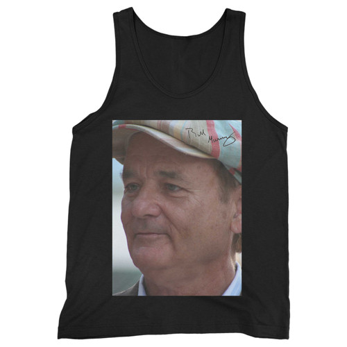 Our cotton bill murray signed autograph men tank top is perfect for those intense workouts in the gym, at practice or pickup games. Our cotton bill murray signed autograph men tank top is perfect for those intense workouts in the gym, at practice or pickup games.